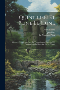 Quintilien et Pline le Jeune