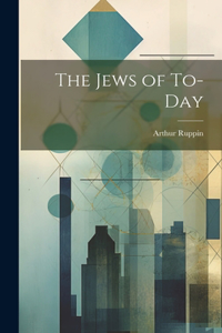 Jews of To-Day