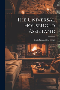 Universal Household Assistant;