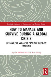 How to Manage and Survive During a Global Crisis