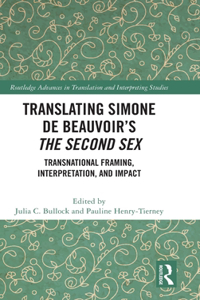 Translating Simone de Beauvoir's the Second Sex