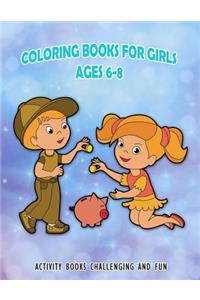 Coloring Books for Girls Ages 6-8