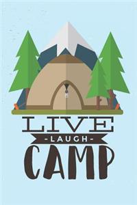 Live Laugh Camp