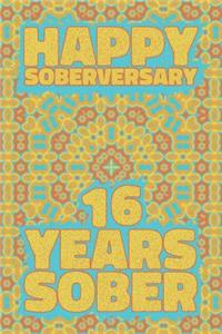 Happy Soberversary 16 Years Sober