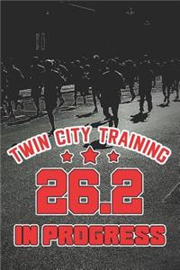 Twin City Training 26.2 In Progress