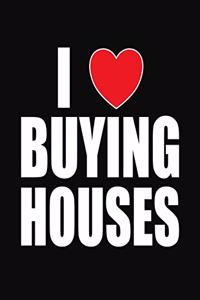 I Love Buying Houses