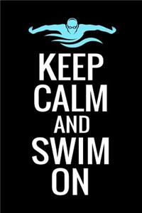 Keep Calm and Swim On