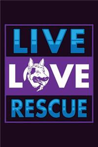 Live Love Rescue