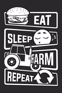 Eat Sleep Farm Repeat