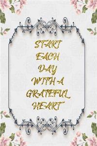 Start Each Day With A Grateful Heart