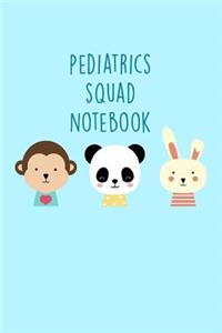 Pediatrics Squad Notebook