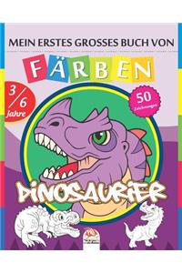 Mein erstes grosses Buch von - Färben - Dinosaurier