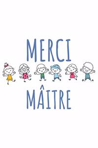 Merci Mâitre