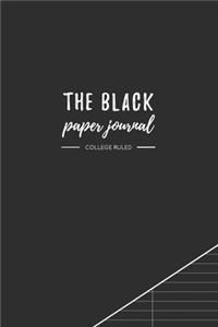The Black Paper Journal - College Ruled