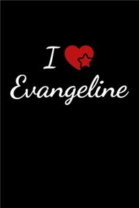 I love Evangeline