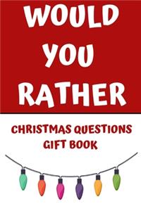 Would You Rather