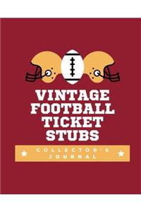 Vintage Football Ticket Stubs Collector's Journal