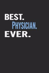 Best. Physician. Ever.