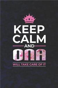 Keep Calm and Ona Will Take Care of It