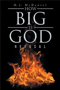 How Big Is God