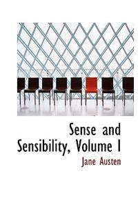 Sense and Sensibility, Volume I