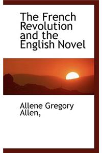 The French Revolution and the English Novel