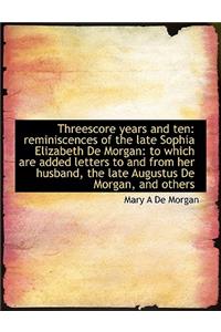Threescore Years and Ten