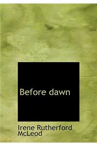 Before Dawn