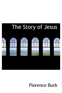 The Story of Jesus