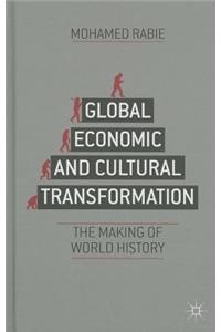 Global Economic and Cultural Transformation