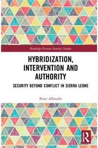 Hybridization, Intervention and Authority