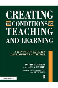 Creating the Conditions for Teaching and Learning