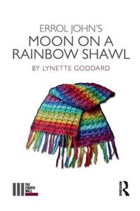 Errol John's Moon on a Rainbow Shawl