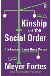 Kinship and the Social Order