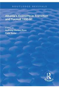 Albania's Economy in Transition and Turmoil 1990-97