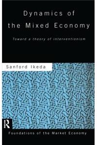 Dynamics of the Mixed Economy