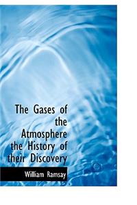 The Gases of the Atmosphere the History of Their Discovery