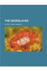 The Deerslayer