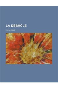 La Debacle