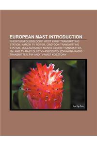European Mast Introduction