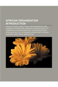 African Organization Introduction