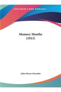 Memory Months (1913)