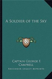 A Soldier of the Sky