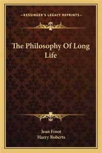 Philosophy of Long Life