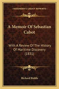 A Memoir Of Sebastian Cabot