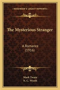 The Mysterious Stranger