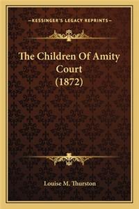 Children of Amity Court (1872)