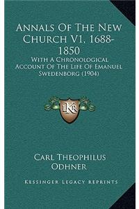 Annals of the New Church V1, 1688-1850