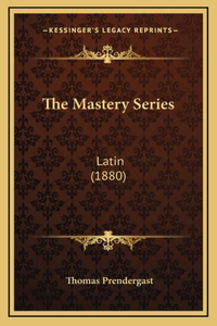 The Mastery Series