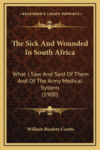 The Sick and Wounded in South Africa